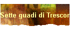 Sette guadi di Trescore