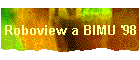 Roboview a BIMU '98