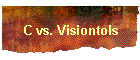 C vs. Visiontols