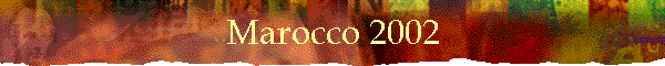 Marocco 2002