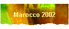 Marocco 2002